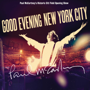 Paul McCartney的專輯Good Evening New York City
