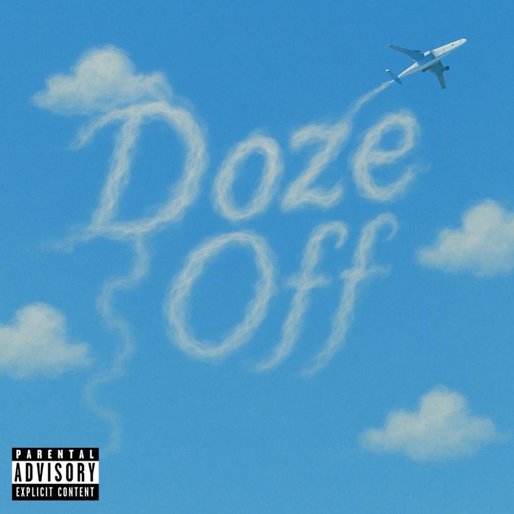 Doze Off (Explicit)
