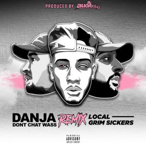 Don't Chat Wass (Remix) (Explicit) dari Local