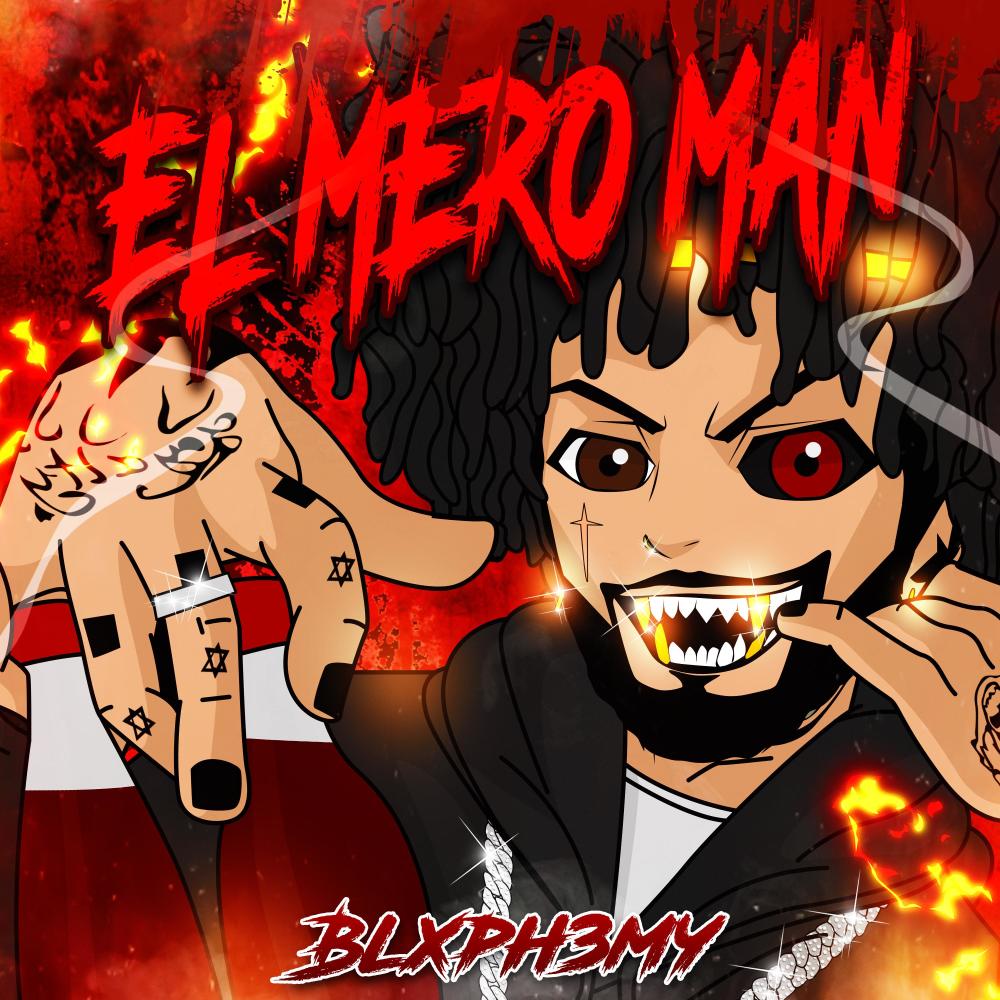 EL MERO MAN (Explicit)