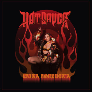 Dengarkan lagu Hot Sauce (Explicit) nyanyian LEGZDINA dengan lirik