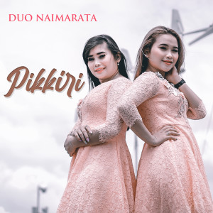 Album Pikkiri oleh Duo Naimarata