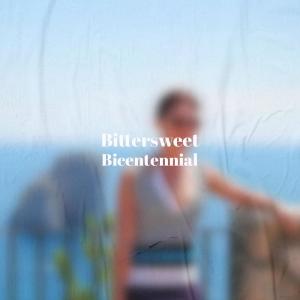 Bittersweet Bicentennial dari Various