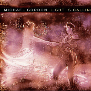 收聽Michael Gordon的Light Is Calling歌詞歌曲