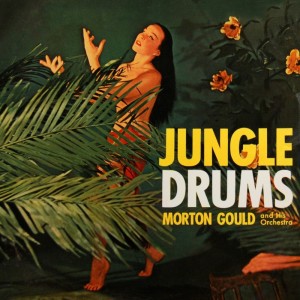 Listen to Jungle Drums song with lyrics from 莫顿·古尔德
