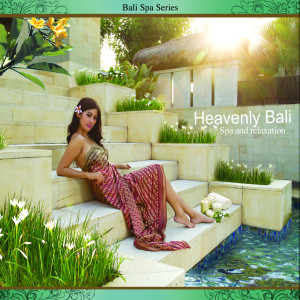 Suryadi Plenthe的专辑Heavenly Bali (Bali Spa Series)