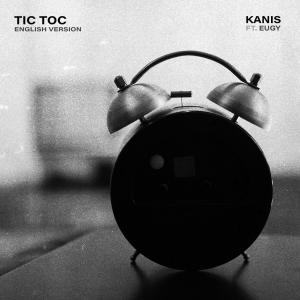 Kanis的專輯Tic Toc (English Version)