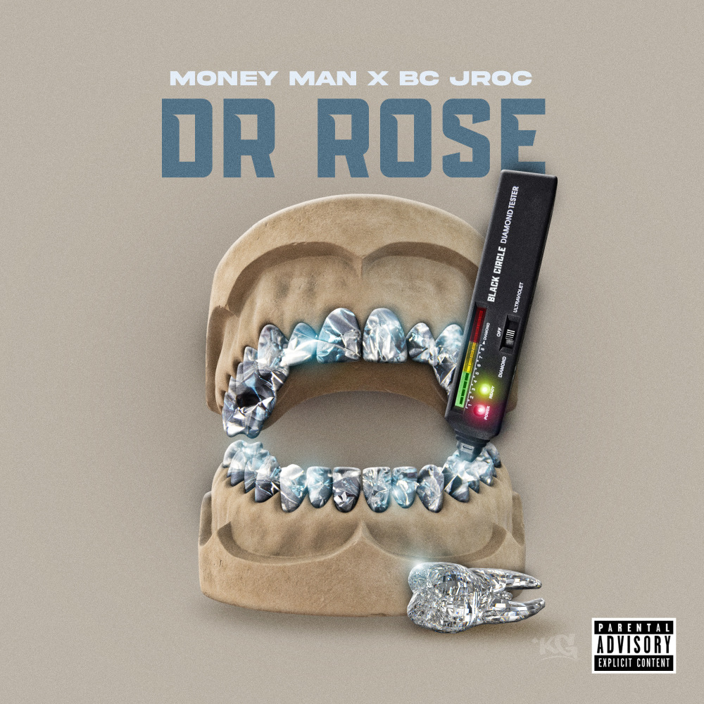 Dr Rose (feat. BC Jroc) (Explicit)