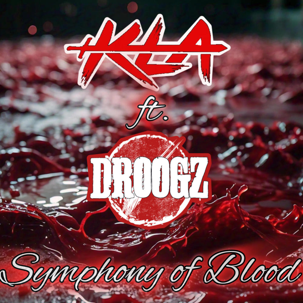 Symphony of Blood (feat. Droogz) (Explicit)