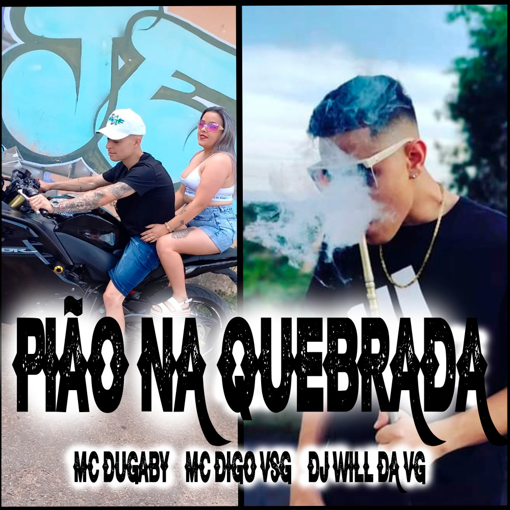 Pião na Quebrada (Explicit)
