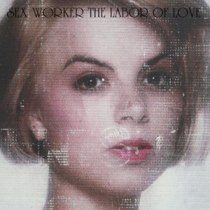 ดาวน์โหลดและฟังเพลง No More พร้อมเนื้อเพลงจาก Sex Worker