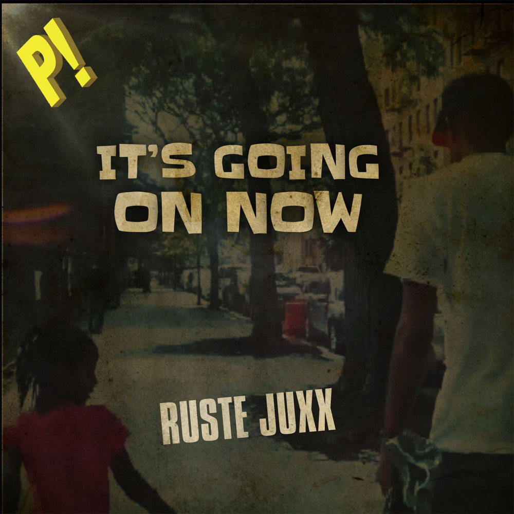 It's Going on Now (Explicit)