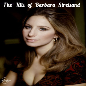 Barbara Streisand的专辑The Hits of Barbara Streisand