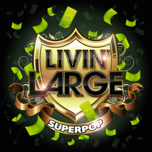 Album Superpop (Livin' large) from Various