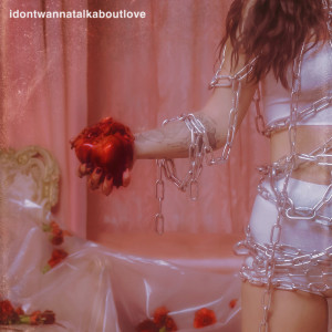 ดาวน์โหลดและฟังเพลง idontwannatalkaboutlove พร้อมเนื้อเพลงจาก Cray