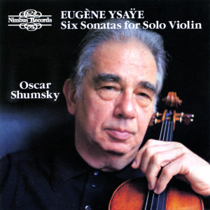 收聽Oscar Shumsky的Sonata No. 3 in D Minor, I. "Ballade"歌詞歌曲