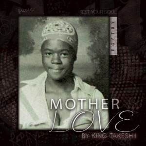 Album Mother Love from King Takeshii