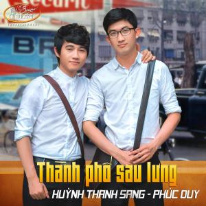 收聽Phúc Duy的Thành Phố Sau Lưng歌詞歌曲