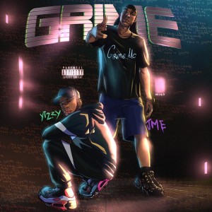 Album Grime (Explicit) from Yizzy