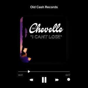 Jay Chevelle的專輯I Can't Lose (Explicit)