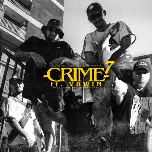 Crime的专辑CRIME #7 (feat. Y8W1N & Dive Dibosso)