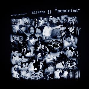Alireza JJ的专辑Memories (Explicit)
