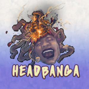 Album Headbanga from Slugger