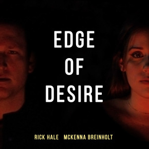 Rick Hale的專輯Edge of Desire