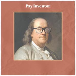 Various的专辑Pay Inventor