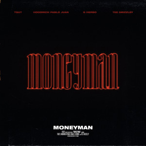 อัลบัม Moneyman (Explicit) ศิลปิน TGUT