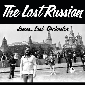 อัลบัม The Last Russian ศิลปิน James Last