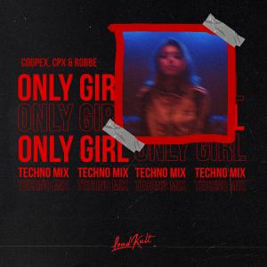 Coopex的專輯Only Girl (feat. Britt Lari) (Techno Mix)