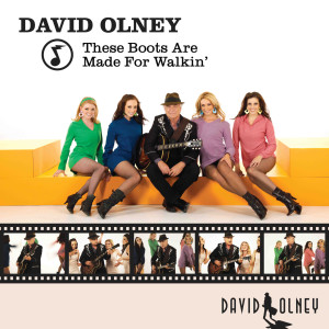 ดาวน์โหลดและฟังเพลง These Boots Are Made for Walkin' พร้อมเนื้อเพลงจาก David Olney