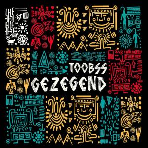 Album Gezegend from Toobss