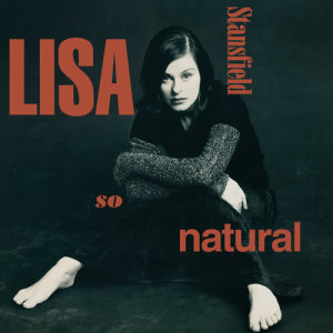 Lisa Stansfield的專輯So Natural (Deluxe)