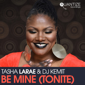 Listen to Be Mine (Original Mix) song with lyrics from Tasha LaRae