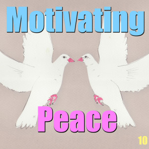 Dharmas的專輯Motivating Peace, Vol. 10
