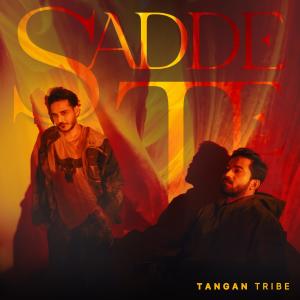 อัลบัม Sadde Te ศิลปิน Tanishk Bagchi