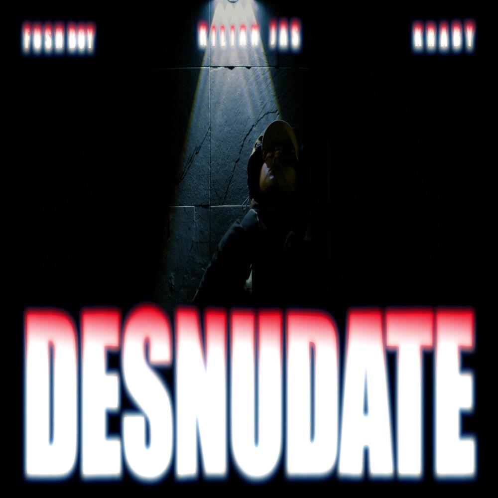Desnudate (Explicit)
