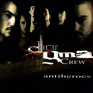 ดาวน์โหลดและฟังเพลง Antiheroes (Explicit) พร้อมเนื้อเพลงจาก Dogma Crew