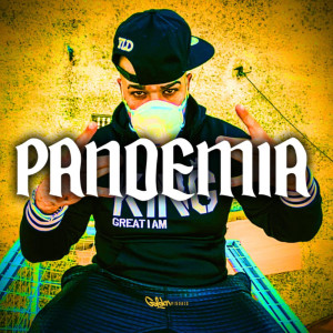Album Pandemia (Explicit) from BIG Sultan