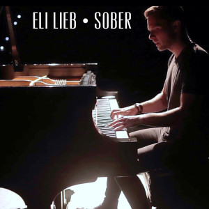 Dengarkan lagu Sober nyanyian Eli Lieb dengan lirik