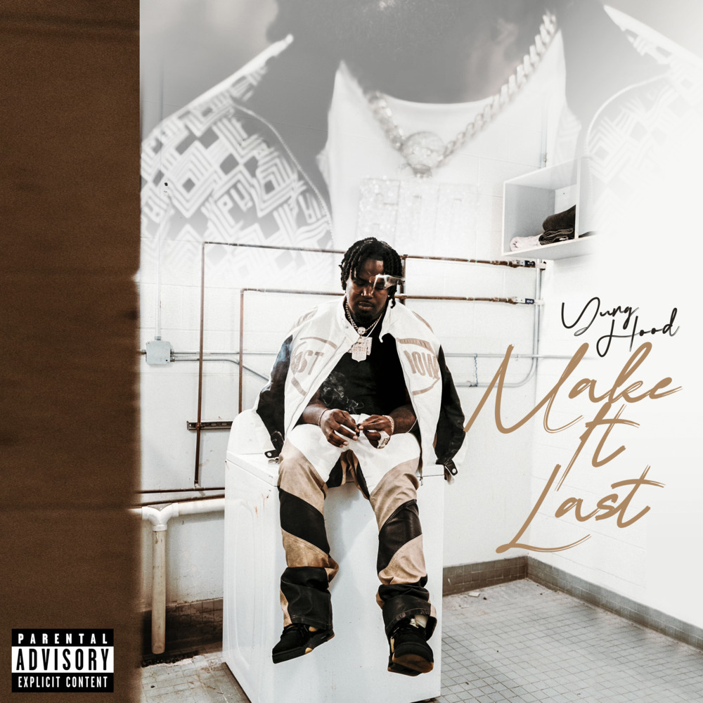Make It Last (Explicit)