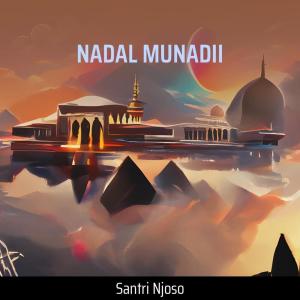 Album Nadal Munadii (Cover) oleh Santri Njoso