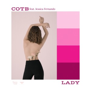 收聽COTB的Lady歌詞歌曲