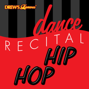 The Hit Crew的專輯Dance Recital: Hip Hop
