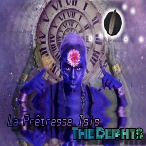 Dengarkan The Dephts lagu dari La Prêtresse ISIS dengan lirik