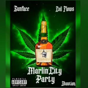 收聽Skawtion的Marlin City Party (feat. GunFace & Evil Flows) (Explicit)歌詞歌曲