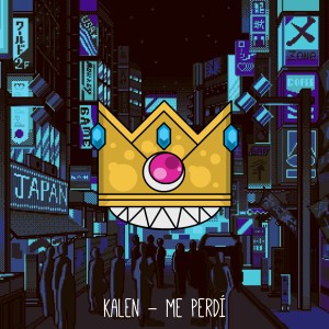 Listen to Me Perdí song with lyrics from Kalen
