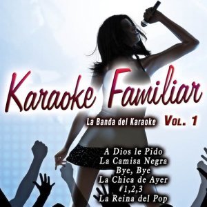 La Banda del Karaoke的專輯Karaoke Familiar Vol. 1